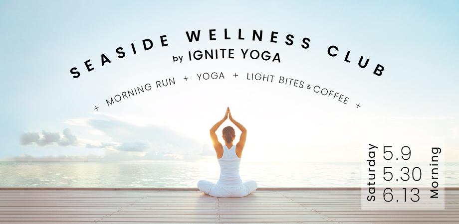 Seaside Wellness Club by IGNITE YOGA