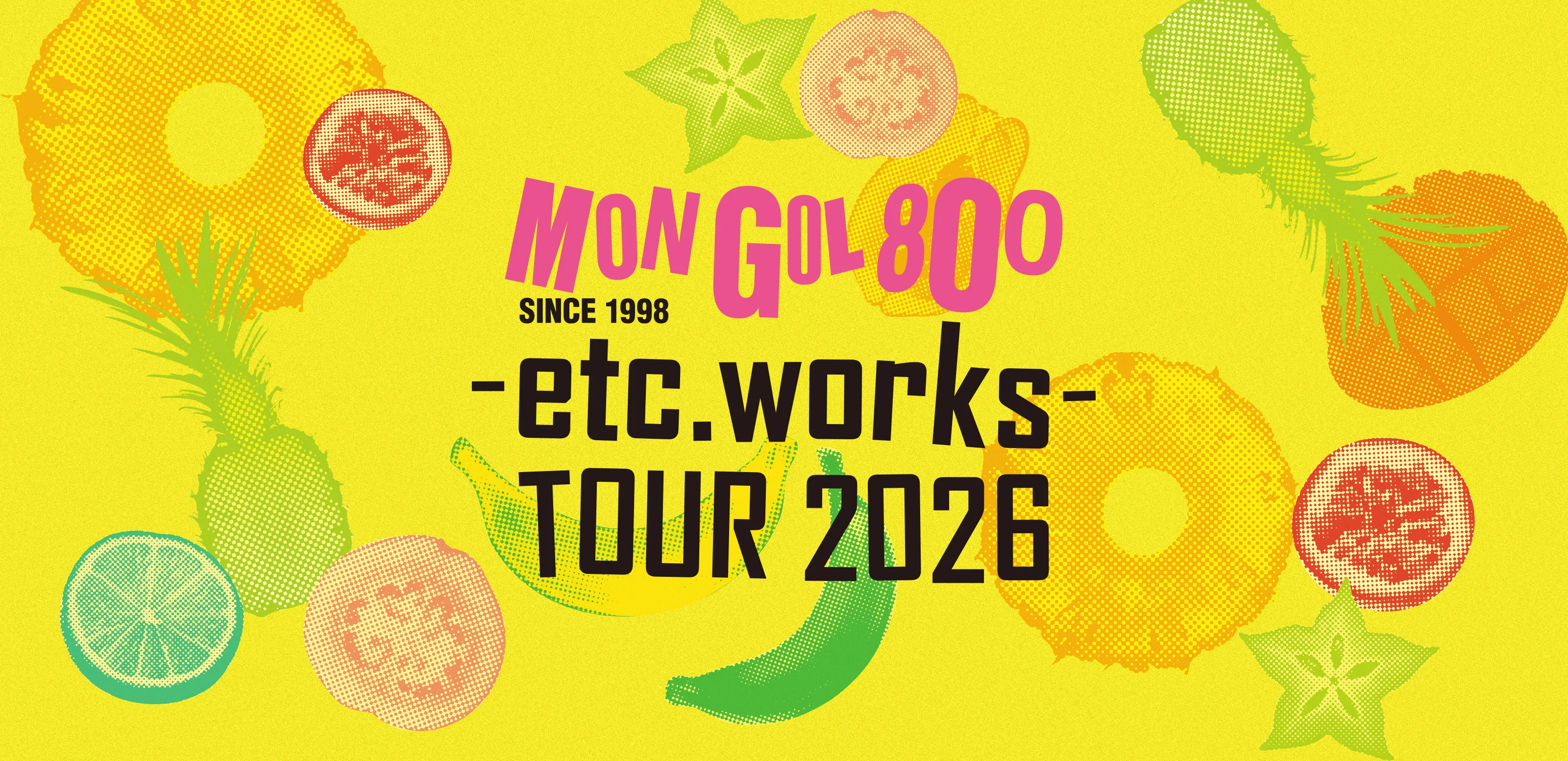 MONGOL800「etc.works TOUR 2026」